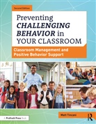 Matt Tincani, Tincani Matt - Preventing Challenging Behavior in Your Classroom