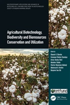 Olawole O. (Covenant Univ Obembe, Olawole O. (Plant Biotechnology Obembe, Charles Oluwaseun Adetunji, Emmanuel Olufemi Ekundayo, Abubakar Gidado, Abdulrazak Ibrahim... - Agricultural Biotechnology, Biodiversity and Bioresources