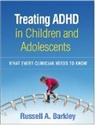 Russell A. Barkley - Treating ADHD in Children and Adolescents