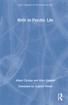 Albert Ciccone, Albert Lhopital Ciccone, Marc Lhopital - Birth to Psychic Life