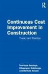 Bankole Awuzie, Udayangani Kulatunga, Udayangani Awuzie Kulatunga, Temitope Omotayo, Temitope Kulatunga Omotayo, Temitope Seun Omotayo... - Continuous Cost Improvement in Construction