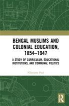 Nilanjana Paul, Nilanjana (Assistant Professor of History Paul - Bengal Muslims and Colonial Education, 1854-1947