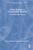 Anna Massi, Anna Emanuela Tangolo, Anna Emanuela Massi Tangolo, Tangolo Anna Emanuela - Group Therapy in Transactional Analysis