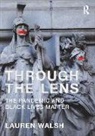 Lauren Walsh, Walsh Lauren - Through the Lens