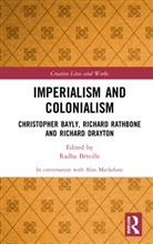 Alan Macfarlane, Radha Béteille - Imperialism and Colonialism