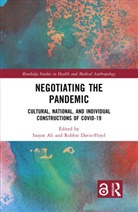 Inayat Davis-Floyd Ali, Inayat Ali, Robbie Davis-Floyd, Davis-Floyd Robbie - Negotiating the Pandemic
