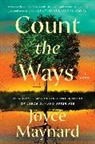 Joyce Maynard, Maynard Joyce - Count the Ways