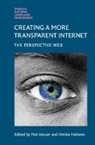 Piek (Vu University Amsterdam) Fokkens Vossen, Antske Fokkens, Piek Vossen, Vossen Piek - Creating a More Transparent Internet