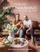 Matt Armato, Beau Ciolino, Beau/ Armato Ciolino - Probably This Housewarming: A Guide to Creating a Home You Adore