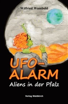Wilfried Wambold - UFO-ALARM