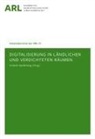 Annett Spellerberg, Annette Spellerberg - Digitalisierung in ländlichen und verdichteten Räumen