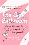 Cinzia Baylis-Zullo, Sophia Tuxford - The Girls Bathroom