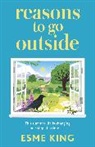Esme King - Reasons To Go Outside