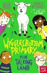 Pamela Butchart, Becka Moor - Wigglesbottom Primary: The Talking Lamb