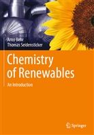 Arn Behr, Arno Behr, Thomas Seidensticker - Chemistry of Renewables