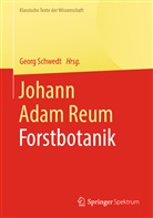 Geor Schwedt, Georg Schwedt - Johann Adam Reum