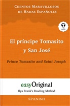 EasyOriginal Verlag, Ilya Frank - El príncipe Tomasito y San José / Prince Tomasito and Saint Joseph (with free audio download link)