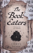Sunyi Dean - The Book Eaters