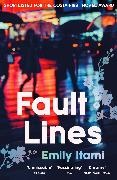 Emily Itami - Fault Lines - Shortlisted for the 2021 Costa First Novel Award