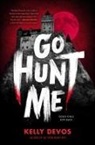 Kelly Devos - Go Hunt Me