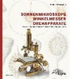Ferdinan Damaschun, Ferdinand Damaschun, Hwa Ja Götz, Hwa Ja Götz - Sonnenmikroskope, Winkelmesser, Drehapparate