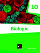 Michael Fleischmann, Michaela Fleischmann, Kathri Gritsch, Kathrin Gritsch, Al Hermann, Alina Hermann... - Biologie Bayern 10