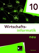 Burkar Ciolek, Burkart Ciolek, Stefa Pohle, Stefan Pohle, Tobias Tyll, Tobias u a Tyll... - Wirtschaftsinformatik 10