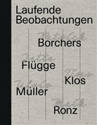 Laur Di Betta, Laura Di Betta, Nikla Gliesmann, Niklas Gliesmann, Judith u Klein, Nikla Gliesmann... - Laufende Beobachtungen