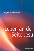 Eugen Drewermann - Leben an der Seite Jesu