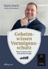 Sascha Drache - Geheimwissen Vermögensschutz