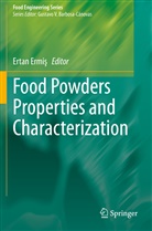 Ertan Ermi¿, Erta Ermis, Ertan Ermis - Food Powders Properties and Characterization