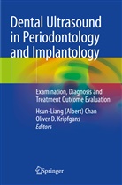 Hsun-Lian (Albert) Chan, Hsun-Liang (Albert) Chan, Hsun-Liang (Albert) Chan, D Kripfgans, D Kripfgans, Oliver D. Kripfgans - Dental Ultrasound in Periodontology and Implantology