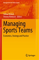 Römisch, Römisch, Verena Römisch, Stefa Walzel, Stefan Walzel - Managing Sports Teams