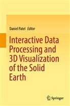 Danie Patel, Daniel Patel - Interactive Data Processing and 3D Visualization of the Solid Earth