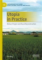 Ou Ning - Utopia in Practice