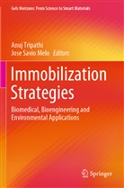 Jose Savio Melo, Savio Melo, Savio Melo, Anu Tripathi, Anuj Tripathi - Immobilization Strategies