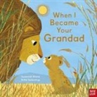 Susannah Shane, Britta Teckentrup, Teckentrup Britta - When I Became Your Grandad