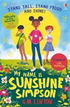 Takashi Fuji, G. M. Linton, G.M. Linton, Gaynor Linton, Emily Bornoff, Fuuji Takashi - My Name Is Sunshine Simpson