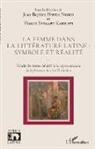 Florent Babaapu Kabilayi, Jean - Baptiste Nsuka Nkoko - La femme dans la littérature latine : symbole et réalité