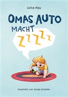 Jutta Rau - Omas Auto macht Zzzzz