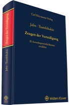Matthia Jahn, Matthias Jahn, Tsambikakis, Tsambikakis, Michael Tsambikakis - Zeugen der Verteidigung