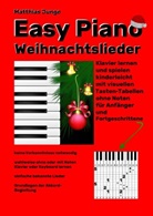 Matthias Junge - Easy Piano Weihnachtslieder