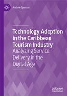 Andrew Spencer - Technology Adoption in the Caribbean Tourism Industry