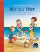 Martina Hoffmann, Matthias Meyer-Göllner, Martina Hoffmann - Über das Meer, m. 1 Audio-CD