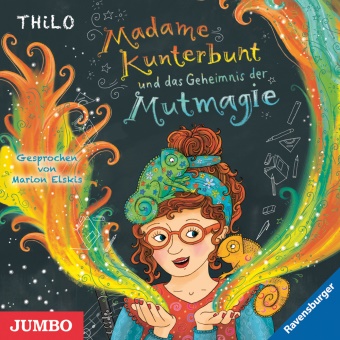 THiLO, Marion Elskis - Madame Kunterbunt und das Geheimnis der Mutmagie, Audio-CD (Audio book) - Band 1