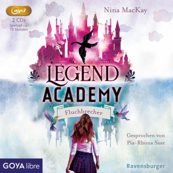 Nina MacKay, Pia-Rhona Saxe - Legend Academy. Fluchbrecher, 2 Audio-CD, 2 MP3 (Audio book) - Band 1