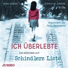 Esther Bejarano, Rena Finder, Joshua M Greene, Joshua M. Greene, Julia Nachtmann - Ich überlebte. Ein Mädchen auf Schindlers Liste, 2 Audio-CD (Hörbuch)