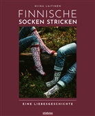 Niina Laitinen - Finnische Socken stricken. Eine Liebesgeschichte.