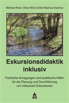 Olive Britz, Oliver Britz, Michae Klein, Michael Klein, Birk Rasmus Savilius, Rasmus Savilius - Exkursionsdidaktik inklusiv