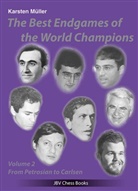 Karsten Müller, Robert Ullrich - The Best Endgames of the World Champions Vol 2